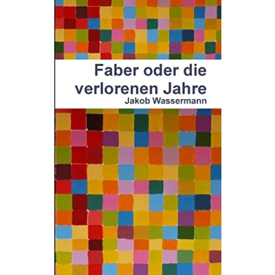 Afbeelding van Faber oder Die verlorenen Jahre