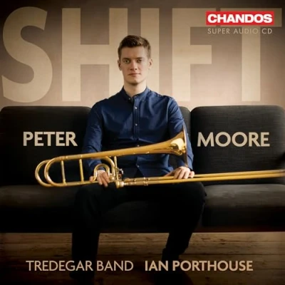 Afbeelding van Peter Moore, Tredegar Town Band &amp; Ian Porthouse Shift (Super Audio CD)
