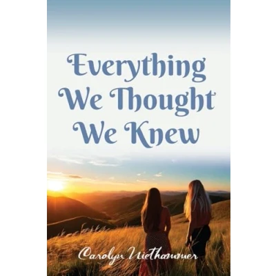 Afbeelding van Everything We Thought Knew