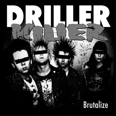Afbeelding van Driller Killer Brutalize (LP)