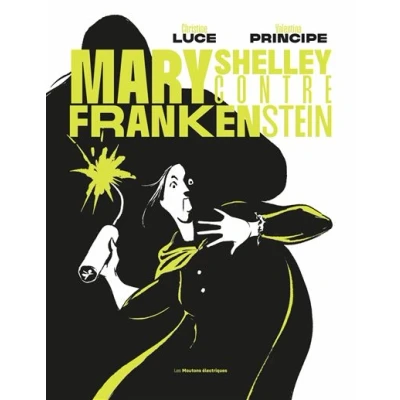 Image de Mary Shelley contre Frankenstein