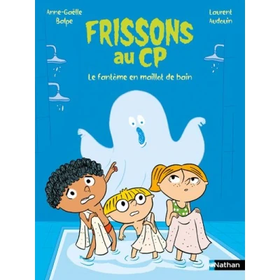Image de Frissons au CP : Le fantôme en maillot de bain