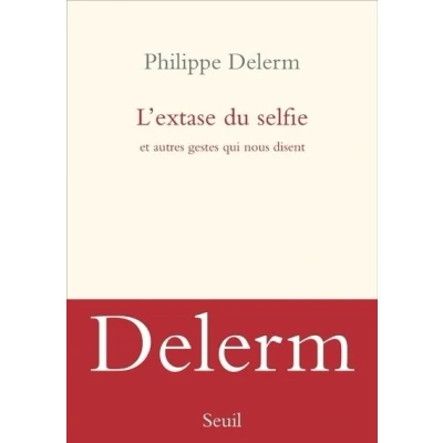 Image de L&#039;Extase du selfie