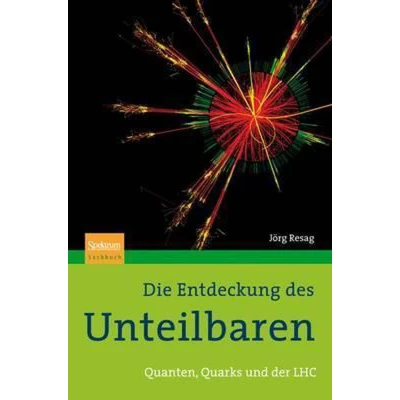 Afbeelding van Die Entdeckung Des Unteilbaren