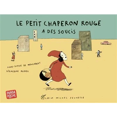 Image de Le Petit Chaperon rouge a des soucis (Panda poche)