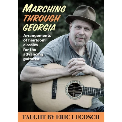 Afbeelding van Eric Lugosch Marching Through Georgia. Heirloom Classics For Th (DVD)