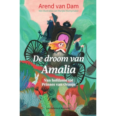 Afbeelding van Uitgeverij van holkema &amp; warendorf de droom amalia