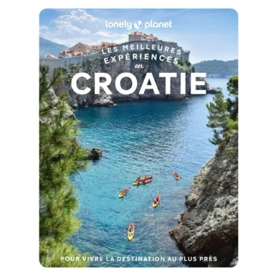 Image de Les meilleures Expériences en Croatie 1ed