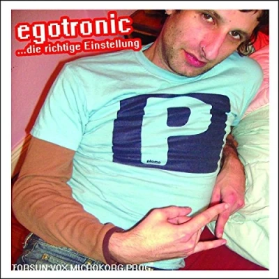 Afbeelding van Egotronic Die Richtige Einstellung (CD)