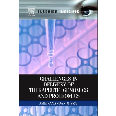 Afbeelding van Challenges in Delivery of Therapeutic Genomics and Proteomics