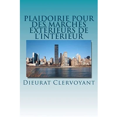 Afbeelding van Plaidoirie pour des marchés extérieurs de l&#039;intérieur
