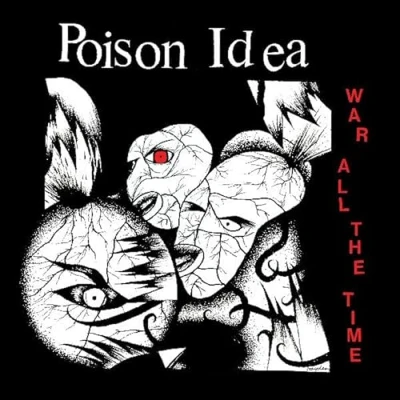 Afbeelding van Poison Idea War All The Time (CD)