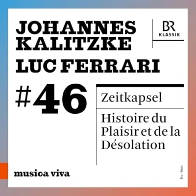 Afbeelding van Johannes Kalitzke/Luc Ferrari: #46