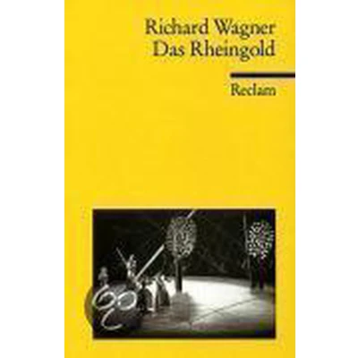 Afbeelding van Das Rheingold. Vorabend. Der Ring des Nibelungen