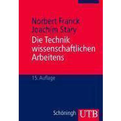 Afbeelding van Die Technik wissenschaftlichen Arbeitens