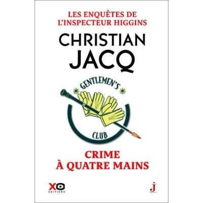 Image de Les enquêtes de l&#039;inspecteur Higgins Tome 52 Crime à quatre mains