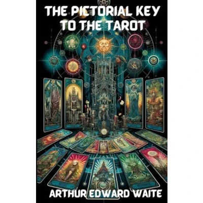 Afbeelding van The Pictorial Key To Tarot(Illustrated)