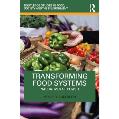 Afbeelding van Routledge Studies in Food, Society and the Environment Transforming Food Systems
