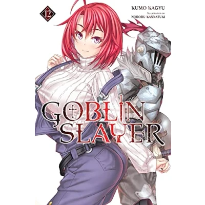 Afbeelding van Goblin SLAYER LIGHT NOVEL SC Slayer, Vol. 12 (light novel)