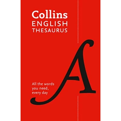 Afbeelding van English Thesaurus Essential All the words you need, every day Collins Dictionaries