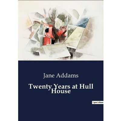 Afbeelding van Twenty Years at Hull House
