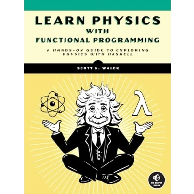 Afbeelding van Learn Physics with Functional Programming