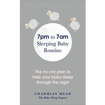 Afbeelding van 7pm to 7am Sleeping Baby Routine