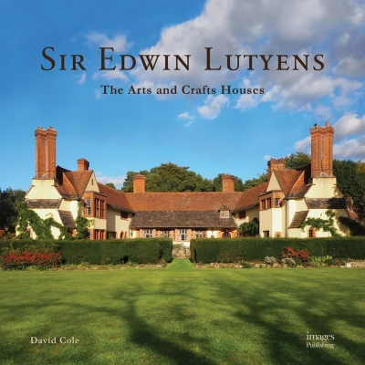 Afbeelding van Sir Edwin Lutyens: The Arts &amp; Crafts Houses
