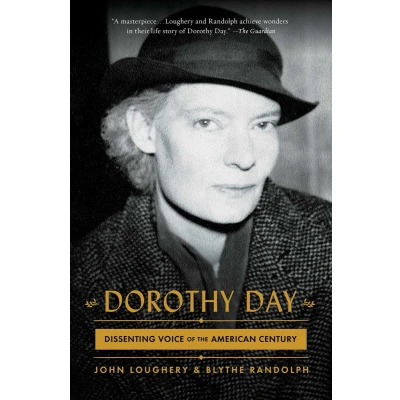 Afbeelding van Dorothy Day: Dissenting Voice of the American Century