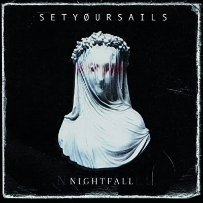 Afbeelding van Setyoursails Nightfall (CD)