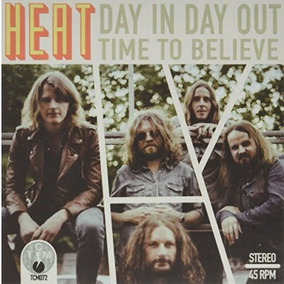 Afbeelding van Heat Day In Out / Time To Believe (7&quot; Vinyl Single)