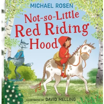 Afbeelding van Not So Little Red Riding Hood