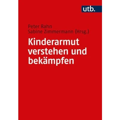 Afbeelding van Kinderarmut verstehen und bekämpfen
