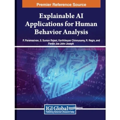 Afbeelding van Explainable AI Applications for Human Behavior Analysis