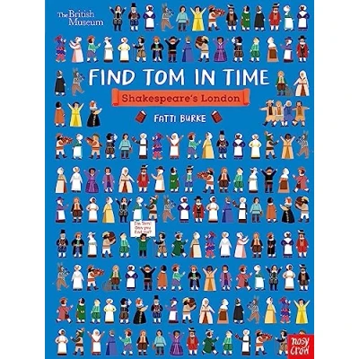 Afbeelding van Find Tom in Time British Museum: Time: Shakespeare&#039;s London