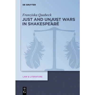 Afbeelding van Just and Unjust Wars in Shakespeare