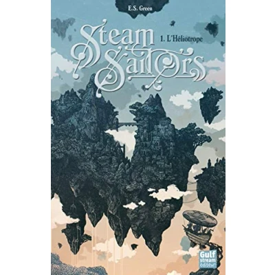 Image de Steam Sailors tome 1 L&#039;Héliotrope