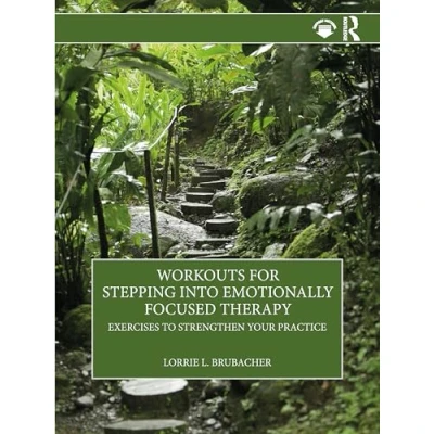 Afbeelding van Workouts for Stepping into Emotionally Focused Therapy