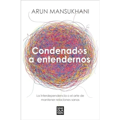 Afbeelding van Condenados a entendernos / Condemned to Understand Each Other