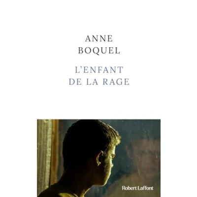 Afbeelding van L&#039;enfant de la rage Rentrée littéraire janvier 2024