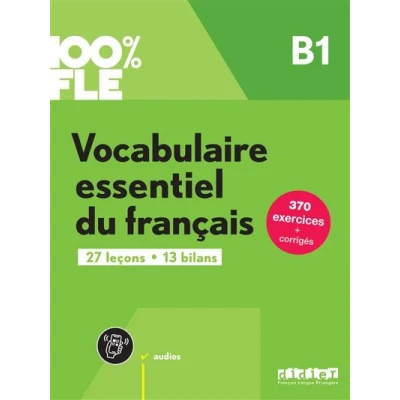 Image de 100% FLE Vocabulaire essentiel du français B1 livre + didierfle.app