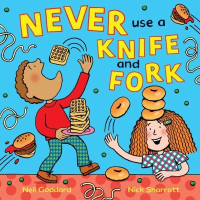 Afbeelding van Never Use A Knife &amp; Fork