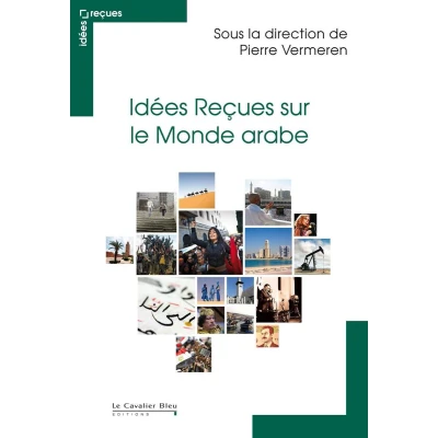 Afbeelding van Idees recues sur le monde arabe