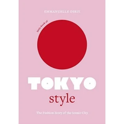 Image de Little Book of Tokyo Style /anglais