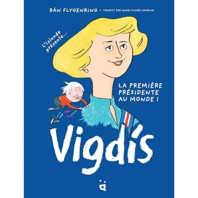 Afbeelding van VIGDIS PREMIERE PRESIDENTE AU MONDE