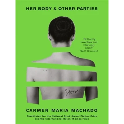 Image de Her body &amp; other parties