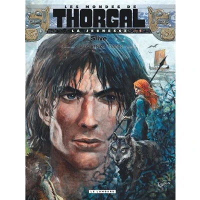 Image de La Jeunesse de Thorgal Tome 5 Slive
