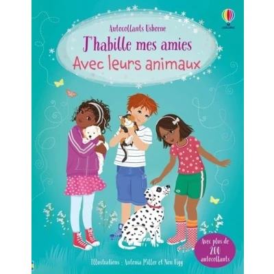 Image de J&#039;habille mes amies Avec leurs animaux Dès 5 ans