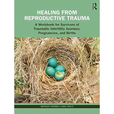 Afbeelding van Healing from Reproductive Trauma