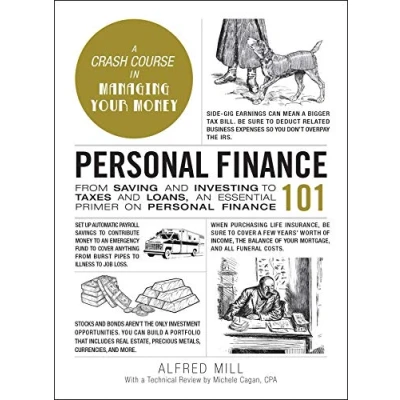 Afbeelding van Personal Finance 101 From Saving and Investing to Taxes Loans, an Essential Primer on Adams